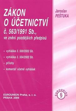 Kniha: Zákon o účetnictví č. 563/1991 Sb. - Jaroslav Peštuka