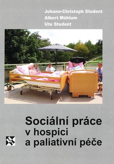 Kniha: Sociální práce v hospici a paliativní péče - Student Johann Christoph
