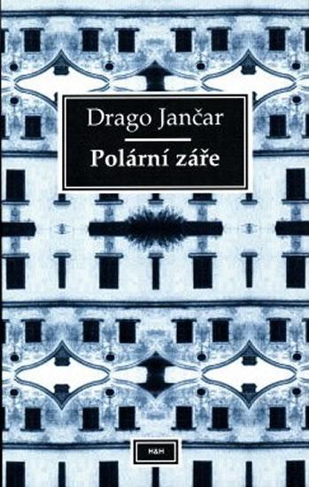Kniha: Polární záře - Jančar Drago