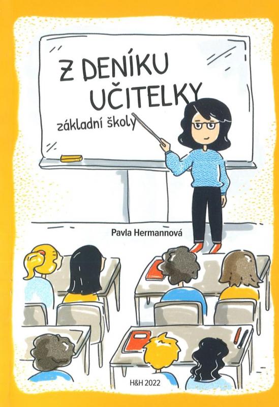 Kniha: Z deníku učitelky základní školy - Hermannová Pavla