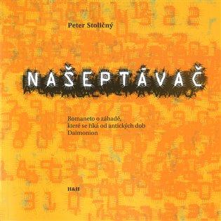 Kniha: Našeptávač - Stoličný, Peter