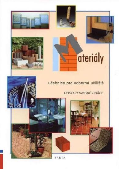Kniha: Materiály – učebnice pro učební obor Zednické práce v OU - Liška Jan