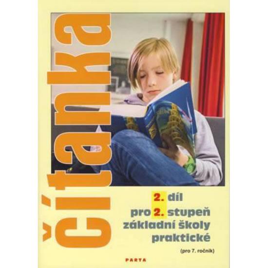 Kniha: Čítanka pro 2. stupeň ZŠ praktické, 2. díl (pro 7. ročník) - Gebhartová Vladimíra
