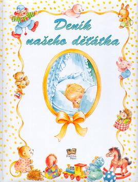 Kniha: Deník našeho děťátkaautor neuvedený