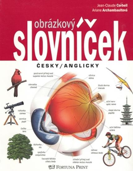 Kniha: Obrázkový slovníček česky/anglicky - Corbeil Jean-Claude, Archambault Ariane