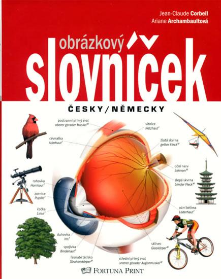 Kniha: Obrázkový slovníček česky/německy - Corbeil Jean-Claude, Archambault Ariane