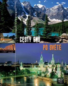 Kniha: Cesty snů po světěautor neuvedený
