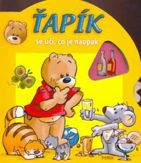 Kniha: Ťapík se učí, co je naopakautor neuvedený