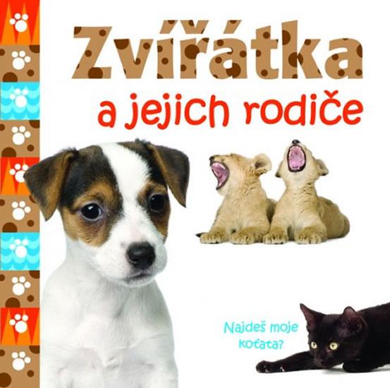 Kniha: Zvířátka a jejich rodičeautor neuvedený