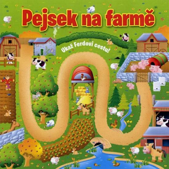 Kniha: Pejsek na farmě - Ukaž Ferdovi cestu! - James Tom