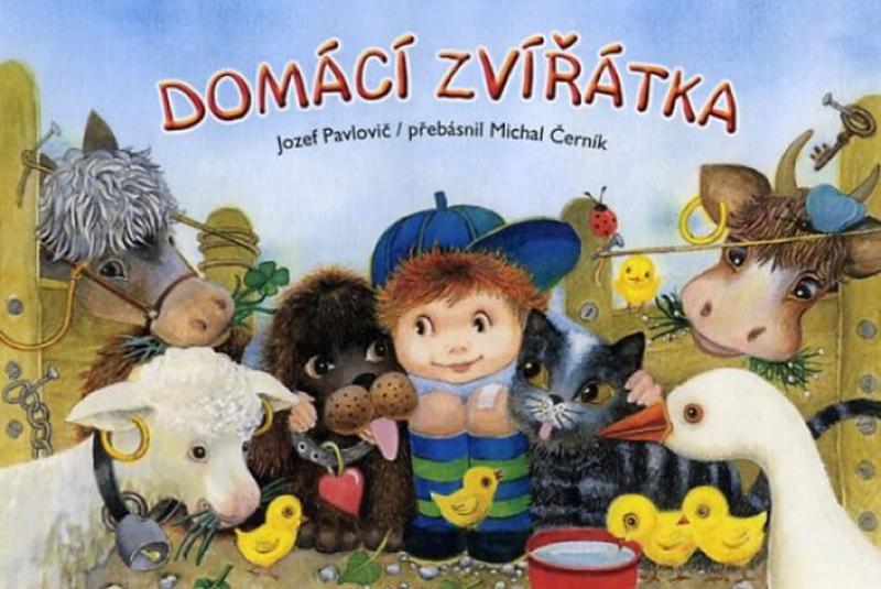 Kniha: Domácí zvířátka - Pavlovič Jozef, Černík Michal