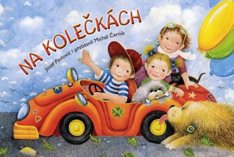 Kniha: Na kolečkách - Pavlovič Jozef, Černík Michal