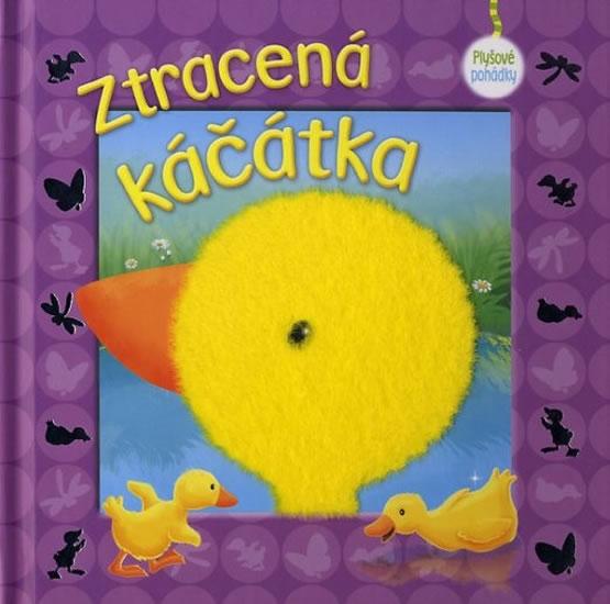 Kniha: Ztracená káčátka - plyšové pohádky - Apsleyová Brenda