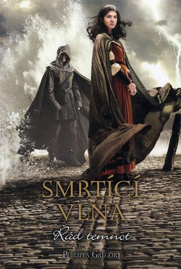 Kniha: Řád temnot 2 - Smrtící vlna - Gregory Philippa