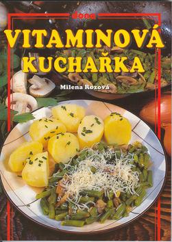 Kniha: Vitaminová kuchařkaautor neuvedený