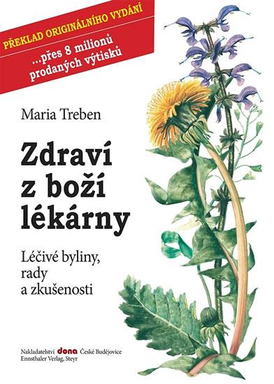 Kniha: Zdraví z boží lékárny - Trebenová Maria