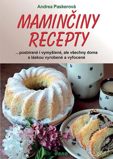 Kniha: Maminčiny recepty - Paskerová Andrea