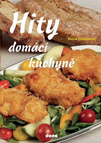 Kniha: Hity domácí kuchyně - Doležalová Alena