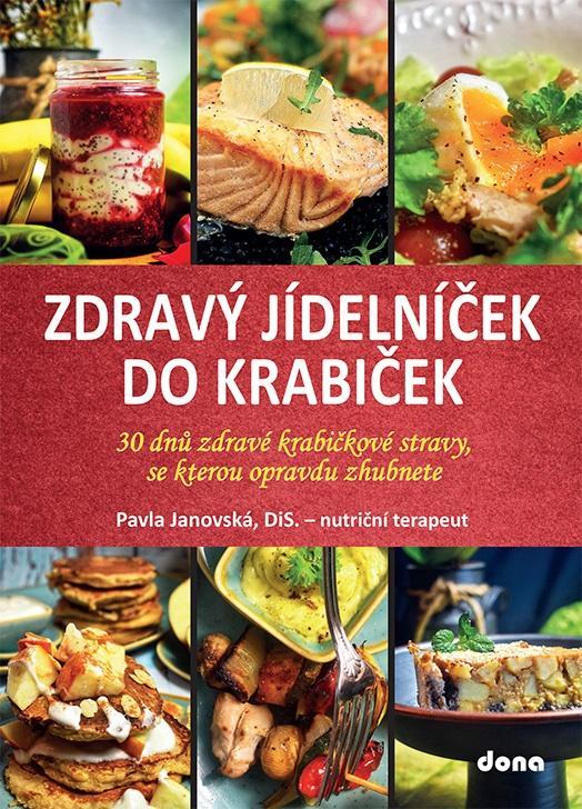 Kniha: Zdravý jídelníček do krabiček - 30 dnů zdravé krabičkové stravy, po které opravdu zhubnete - Janovská Pavla