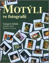 Kniha: Motýli ve fotografii - Manuel O. Garcia