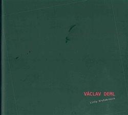 Kniha: Listy krutokrásce - Deml, Václav
