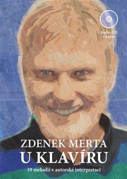 Kniha: Zdeněk Merta u klavíru (1x Audio na CD, 1x kniha) - Zdeněk Merta