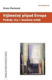 Kniha: Výjimečný případ Evropa - Grace Davieová