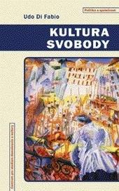 Kniha: Kultura svobody - Udo di Fabio