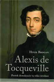 Kniha: Alexis de Tocqueville - Hugh Brogan