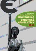 Kniha: Monitoring evropské legislativy 2011 - Kolektív autorov