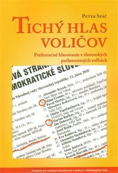 Kniha: Tichý hlas voličov - Peter Spáč