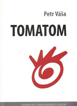 Kniha: Tomatom - Petr Váša