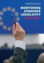 Kniha: Monitoring evropské legislativy 2013–2014 - Ondřej Krutílek