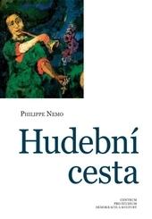 Kniha: Hudební cesta - Philippe Nemo