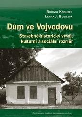 Kniha: Dům ve Vojvodovu - Lenka Budilová