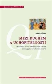 Kniha: Mezi duchem a uchopitelností - Martin Šály