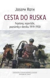 Kniha: Cesta do Ruska - Joseph Roth