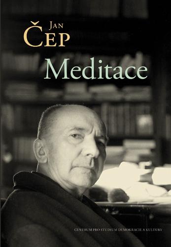 Kniha: Meditace - Jan Čep