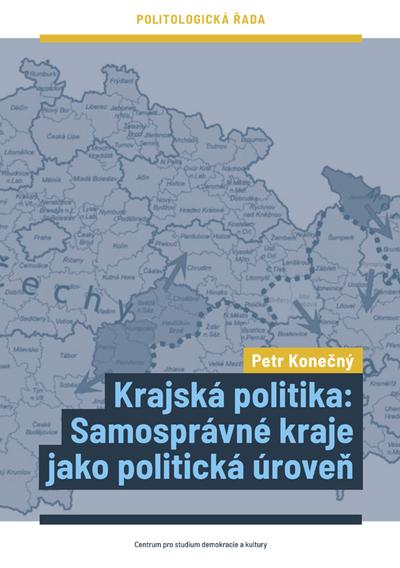 Kniha: Krajská politika - Petr Konečný