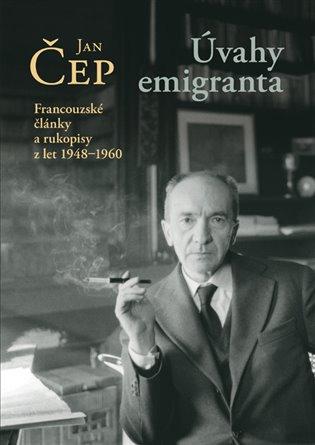 Kniha: Úvahy emigranta - Čep, Jan