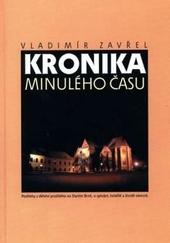 Kniha: Kronika minulého času - Vladimír Zavřel