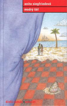 Kniha: Modrý šál - Anita Siegfriedová