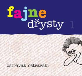 Kniha: fajne dřysty - Ostravak Ostravski; Richard Vaško