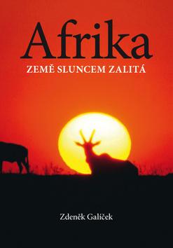 Kniha: Afrika - Zdeněk Galíček