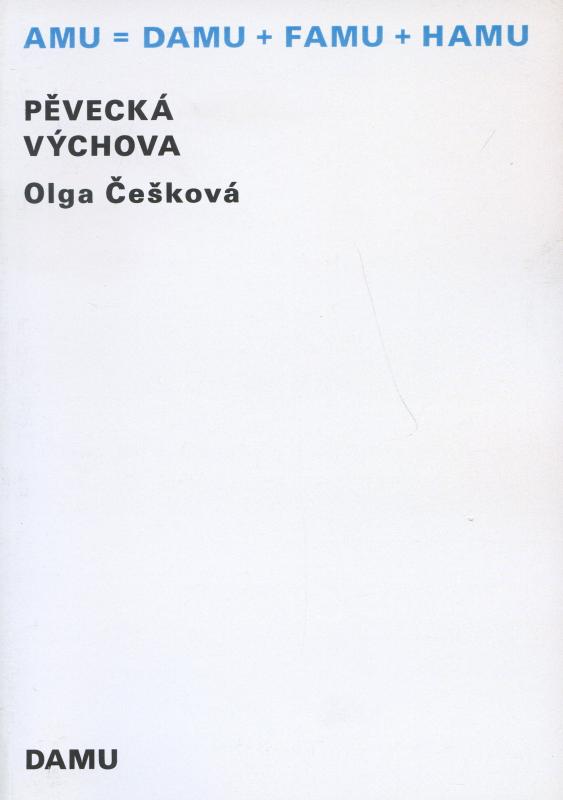 Kniha: Pěvecká výchova - Olga Češková