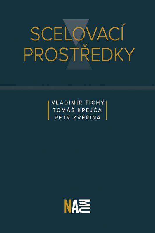 Kniha: Scelovací prostředky - Tomáš Krejča