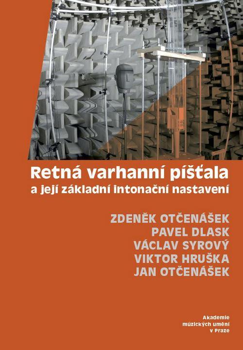 Kniha: Retná varhanní píšťala a její základní intonační nastaveníkolektív autorov