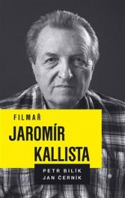 Filmař Jaromír Kallista