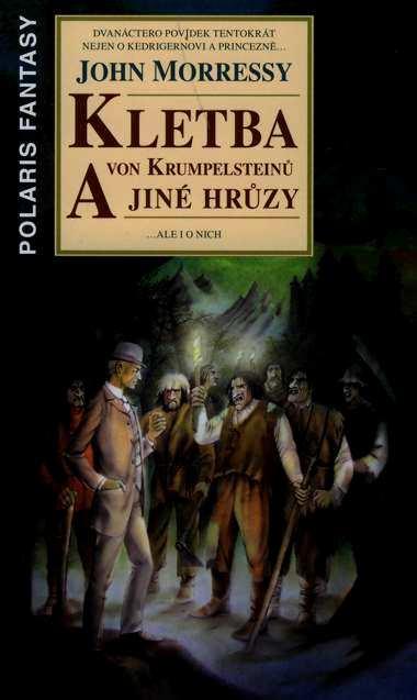 Kniha: Kletba von Krumpelsteinů a jiné hrůzy - John Morressy