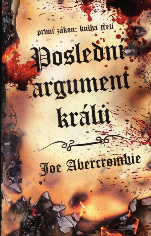 Kniha: Poslední argument králů - Joe Abercrombie